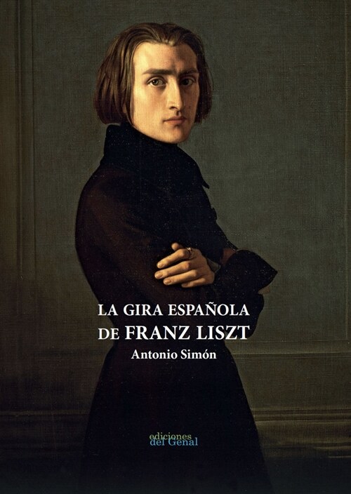 GIRA ESPANOLA DE FRANZ LISZT,LA (Paperback)