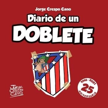 DIARIO DE UN DOBLETE (Paperback)