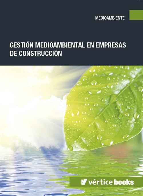 GESTION MEDIOAMBIENTAL EN EMPRESAS DE CONSTRUCCION (Paperback)