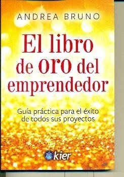 LIBRO DE ORO DEL EMPRENDEDOR,EL (Book)