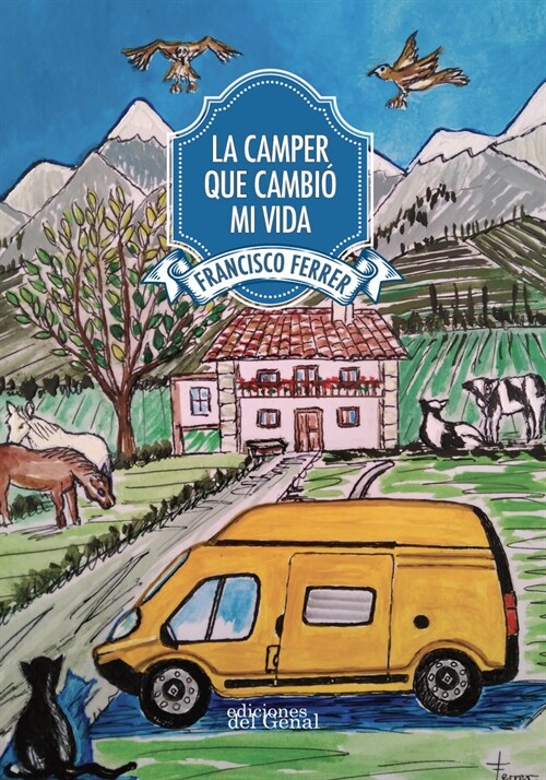 LA CAMPER QUE CAMBIO MI VIDA (Book)