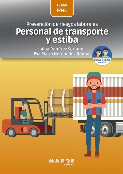 Prevenci? de riesgos laborales: Personal de transporte y estiba (Paperback)