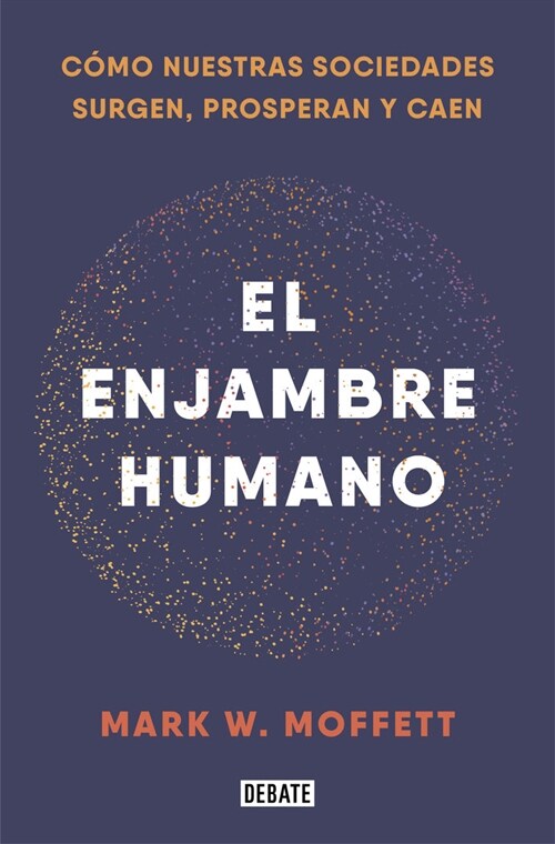 ENJAMBRE HUMANO,EL (Book)