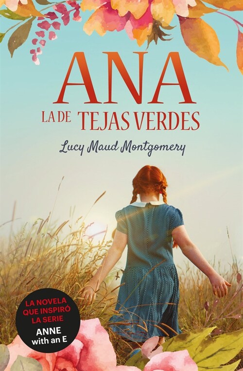 Ana, La de Tejas Verdes (Paperback)