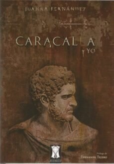 CARACALLA Y YO (Hardcover)