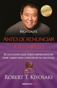 ANTES DE RENUNCIAR A TU EMPLEO (Book)