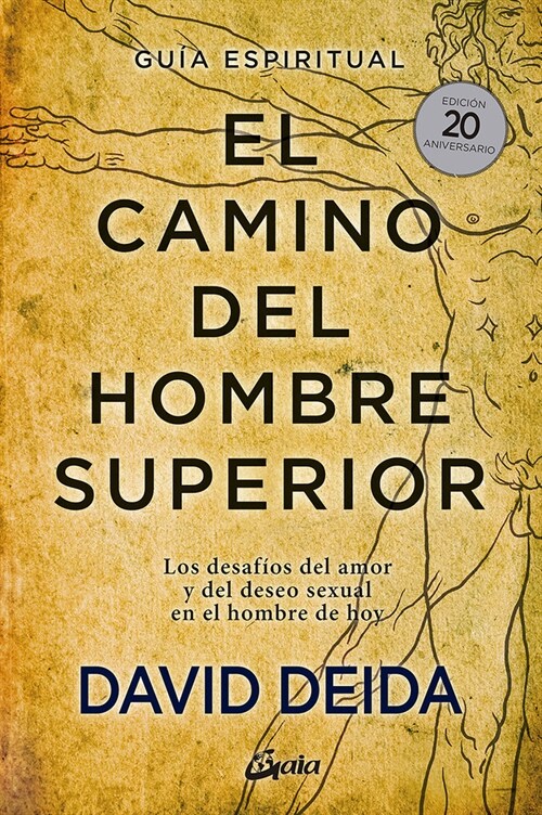 CAMINO DEL HOMBRE SUPERIOR GUIA ESPIRITUAL (Book)