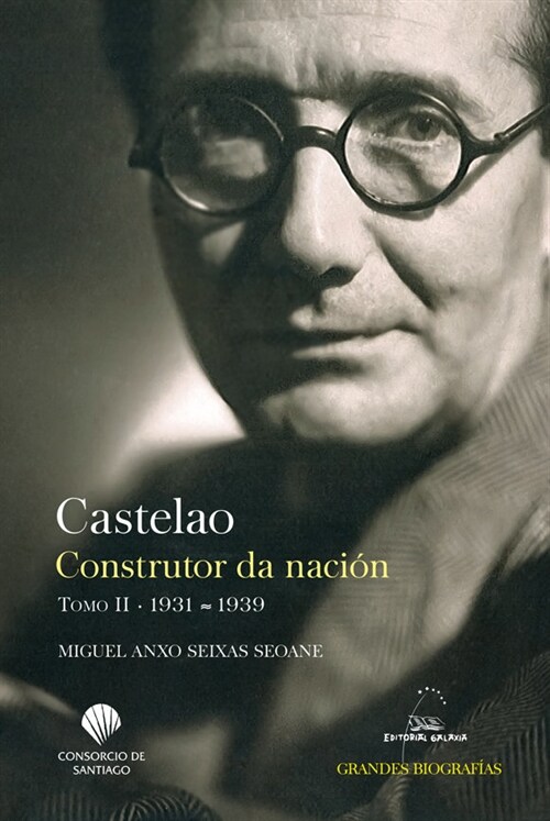 CASTELAO CONSTRUTOR NACION TOMO II 1 GALLE (Book)