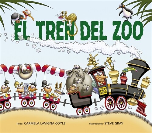El Tren del Zoo (Hardcover)