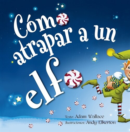 C?o Atrapar a Un Elfo (Hardcover)