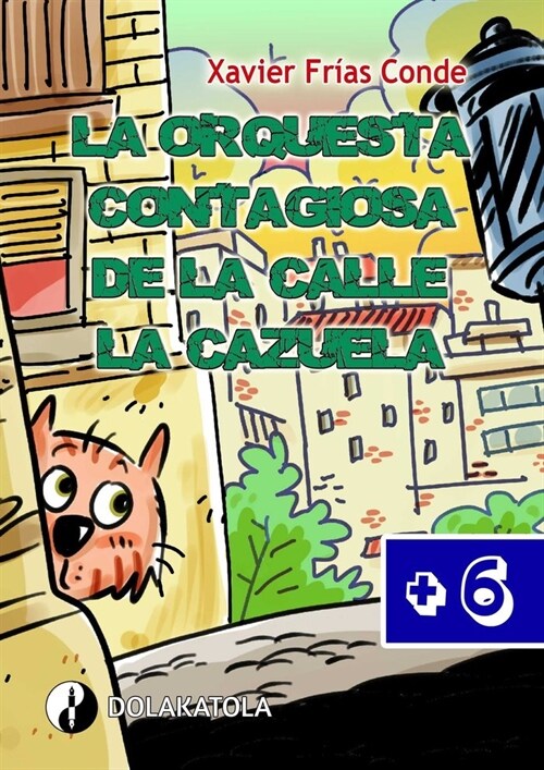 ORQUESTA CONTAGIOSA DE LA CALLE DE LA,LA (Paperback)