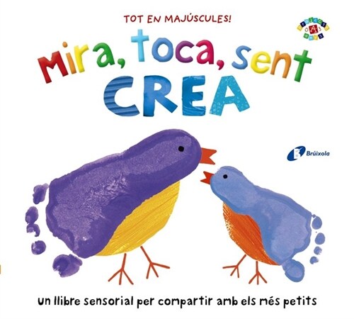 MIRA TOCA SENT CREA CATALAN (Book)