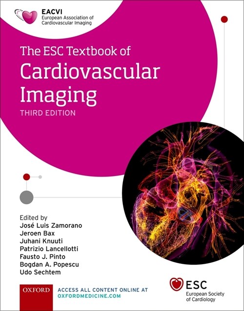 The ESC Textbook of Cardiovascular Imaging (Hardcover, 3 Revised edition)