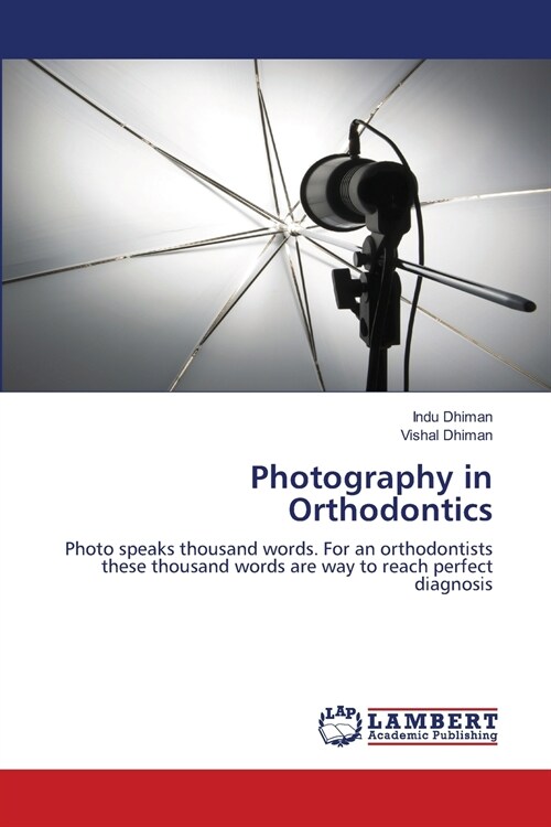 Photography in Orthodontics (Paperback)