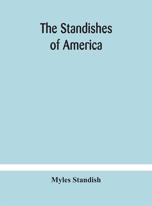 The Standishes of America (Hardcover)