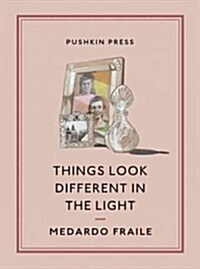 Things Look Different in the Light & Other Stories (Paperback)