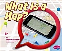 What Is a Map? (Hardcover)
