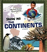 Show Me the Continents (Hardcover)