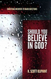 Should You Believe in God? (Paperback)