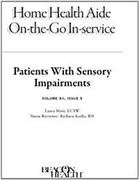 Patients With Sensory Impairments (Loose Leaf)