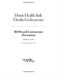 ROM and Contracture Prevention (Loose Leaf)