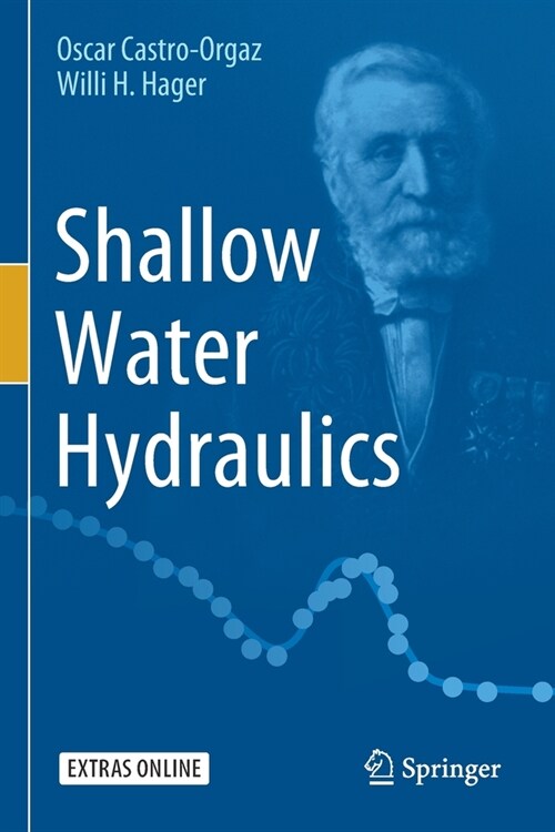 Shallow Water Hydraulics (Paperback)