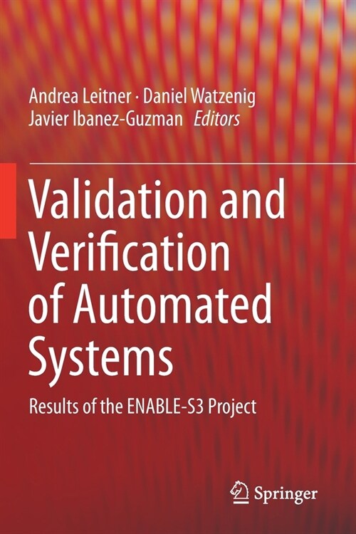 Validation and Verification of Automated Systems: Results of the Enable-S3 Project (Paperback, 2020)