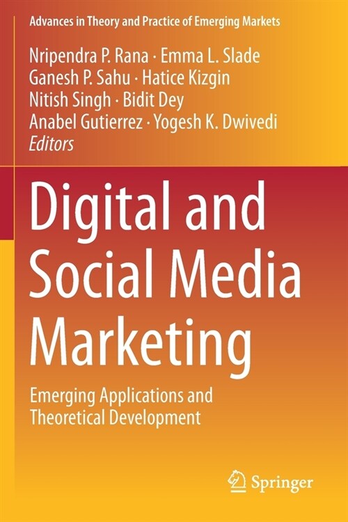 Digital and Social Media Marketing: Emerging Applications and Theoretical Development (Paperback, 2020)