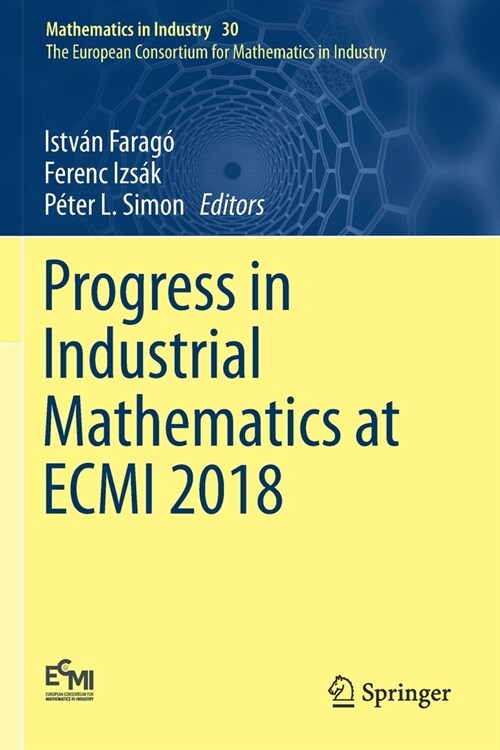 Progress in Industrial Mathematics at ECMI 2018 (Paperback)