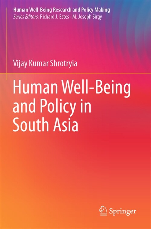 Human Well-Being and Policy in South Asia (Paperback)