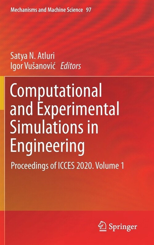 Computational and Experimental Simulations in Engineering: Proceedings of Icces 2020. Volume 1 (Hardcover, 2021)
