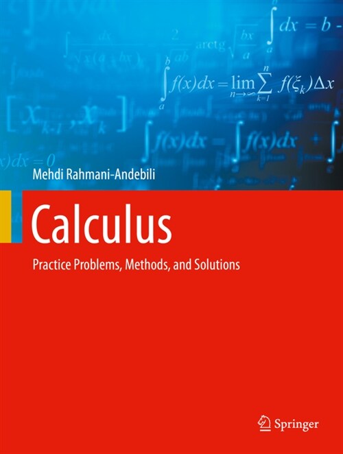 Calculus: Practice Problems, Methods, and Solutions (Hardcover, 2021)