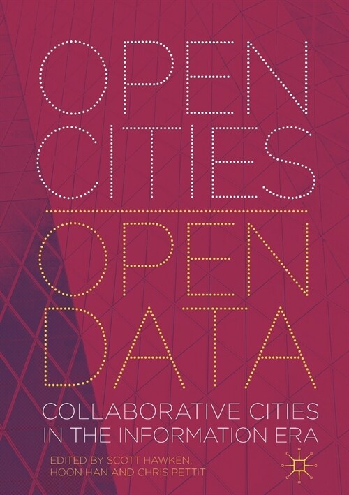 Open Cities Open Data: Collaborative Cities in the Information Era (Paperback, 2020)