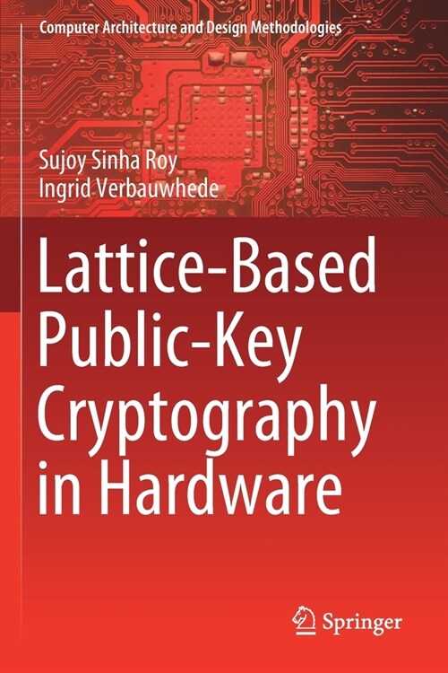 Lattice-Based Public-Key Cryptography in Hardware (Paperback)