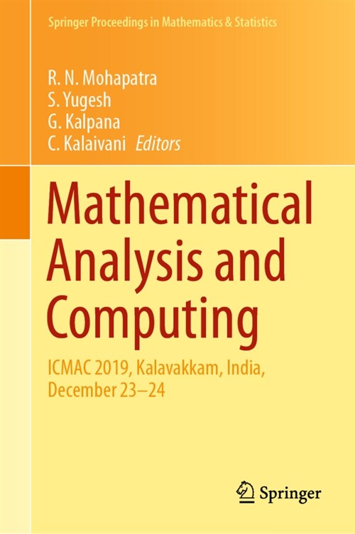 Mathematical Analysis and Computing: Icmac 2019, Kalavakkam, India, December 23-24 (Hardcover, 2021)