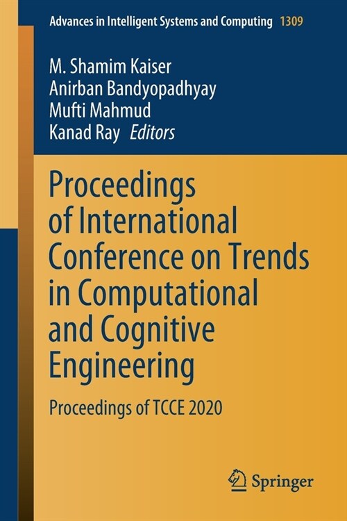 Proceedings of International Conference on Trends in Computational and Cognitive Engineering: Proceedings of Tcce 2020 (Paperback, 2021)