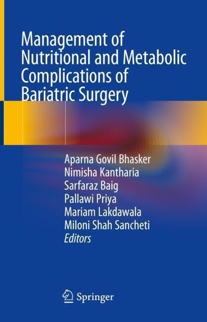 Management of Nutritional and Metabolic Complications of Bariatric Surgery (Hardcover)