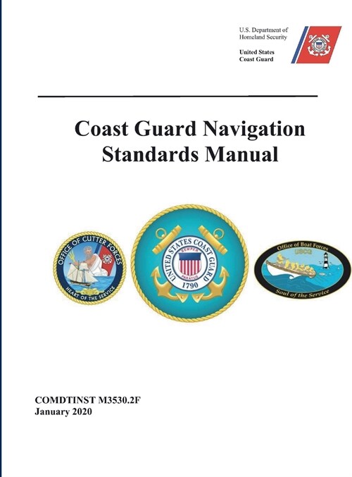 Coast Guard Navigation Standards (Hardcover)