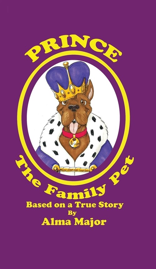 Prince The Family Pet (Hardcover)