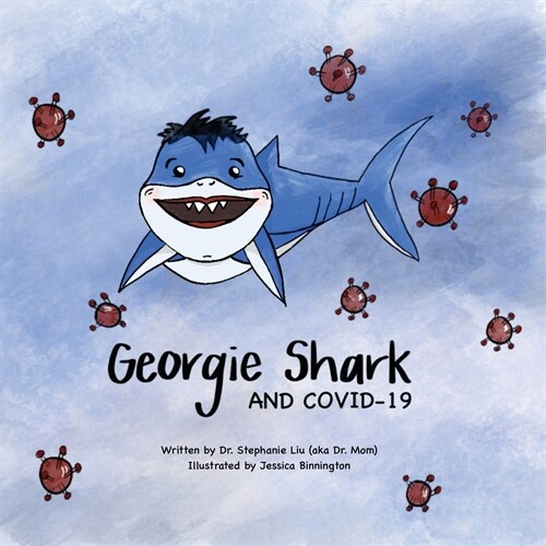 Georgie Shark and Covid-19 (Paperback)