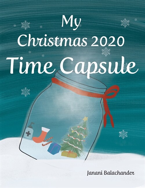 My Christmas 2020 Time Capsule (Paperback)