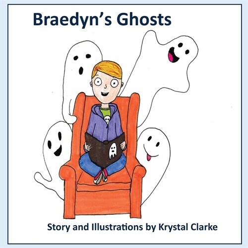 Braedyns Ghosts (Paperback)