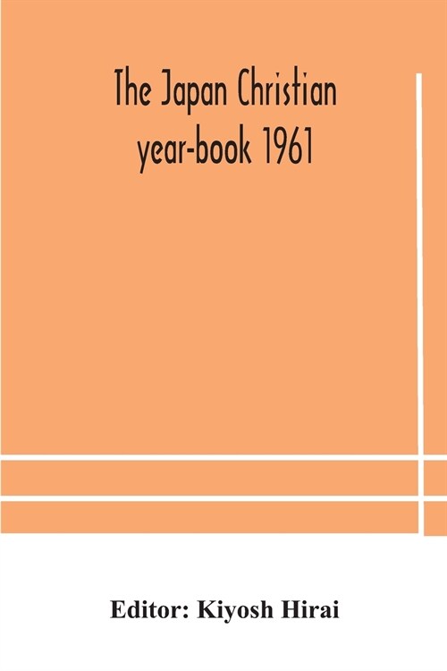 The Japan Christian year-book 1961 (Paperback)