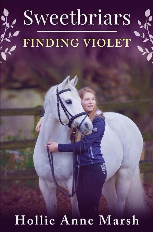 Sweetbriars Finding Violet: Finding Violet (Paperback)
