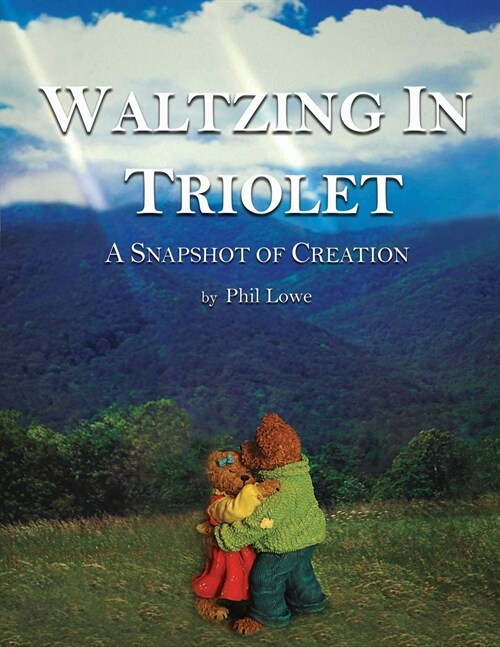 Waltzing in Triolet (Paperback)