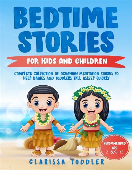 Bedtime Stories for Kids and Children (Paperback)