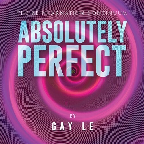 Absolutely Perfect (Paperback)