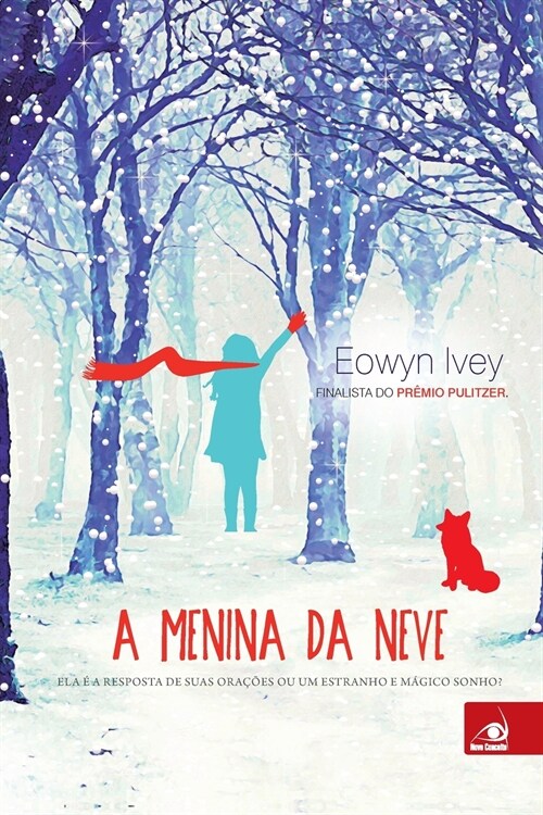 A Menina da Neve (Paperback)