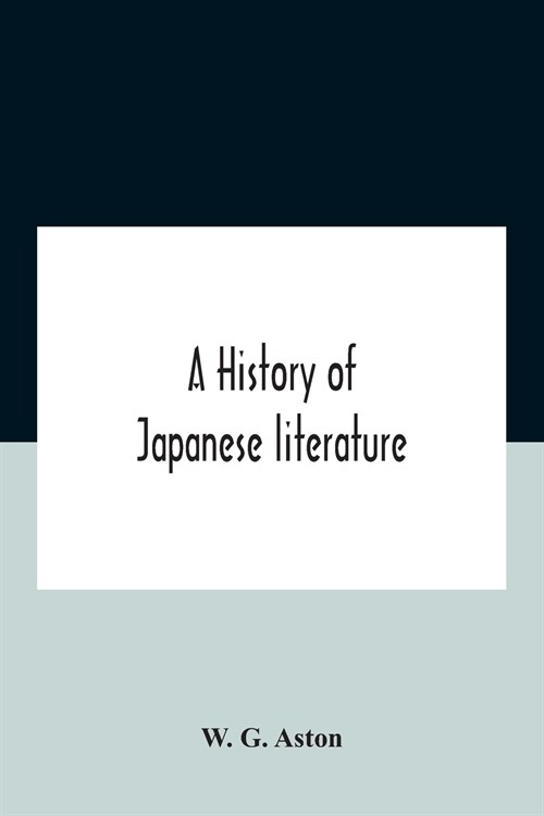 A History Of Japanese Literature (Paperback)