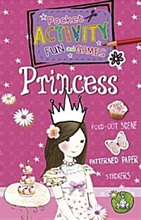 Pocket Activity Fun and Games: Princess (Paperback)